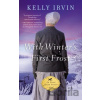 With Winter's First Frost - Kelly Irvin