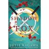 Shadow Of The Fox - Julie Kagawa