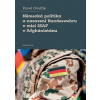 Německá politika a nasazení Bundeswehru v misi ISAF v Afghánistánu - Dvořák Pavel