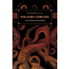 Volanie Cthulhu a iné hrôzostrašné príbehy - Howard Phillips Lovecraft