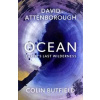 Ocean - David Attenborough, Colin Butfield, John Murray Press