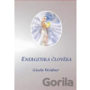 Energetika člověka - Gisela Weidner