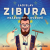 Prázdniny v Evropě - Ladislav Zibura - online doručenie