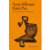 Amy Sillman - Faux Pas - Selected Writings and Drawings (Expanded Edition)