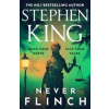 Never Flinch - Stephen King, Hodder & Stoughton