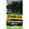 E-kniha Smrť na druhom brehu - Dominik Dán