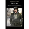 The Idiot (Fjodor Michajlovič Dostojevskij) The Idiot (Fjodor Michajlovič Dostojevskij)