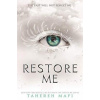 Restore Me - Mafi Tahereh