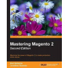 Mastering Magento 2