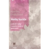 Matky kuráže - Lesbické rodiny v pozdně moderní společnosti (Kateřina Nedbálková - vyd. Slon)