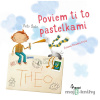 Poviem ti to pastelkami - Petr Šulc, Zuzana Dreadka Krutá (ilustrácie) - online doručenie