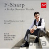 Rafael Gutierrez: Velez: F-Sharp (Piano) - Rafael Gutierrez