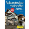 Rekonstrukce rodinného domu - Martin Perlík