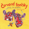 Červené tenisky CD (audiokniha) - Babča B Kardošová, Barbora Paulovičová
