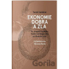 Ekonomie dobra a zla - Tomáš Sedláček