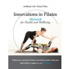 Innovations in Pilates: Matwork for Health and Wellbeing
