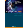 Diabetes typu MODY - Jan Brož, Ludmila Brunerová, Jana Urbanová