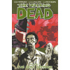 Živí mrtví 5 - Nejlepší obrana - Robert Kirkman