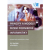 Principy a modely řízení podnikové informatiky - Jiří Voříšek