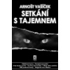 Setkání s tajemnem