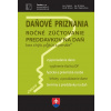 Daňové priznania FO a PO za rok 2025 - J. Bielená, Miroslava Brnová, Z. Kajanovičová