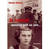 Je smutné opouštět svět na jaře... - Kennelová Herma
