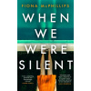 When We Were Silent
