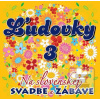 CD - ĽUDOVKY 3 – Na Slov… (Ľudovky)