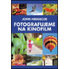 Fotografujeme na kinofilm