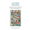 Heraldic Miscellany