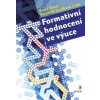 Formativní hodnocení ve výuce - Starý Karel Laufková Veronika a kolektiv