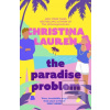 The Paradise Problem (Christina Lauren)