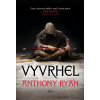 Vyvrhel (1. díl) - Anthony Ryan