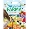 Pestrofarebná farma Maľovanky pre deti