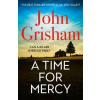 A Time for Mercy - John Grisham, Hodder Paperbacks