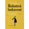 Bolestná laskavost - Wroe Jo Browning