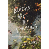 Blessed Are the Spiraling - Levi Lusko