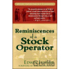 Reminiscences of a Stock Operator - Edwin Lefevre