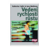 Vedení rychlostí růstu (Katherine Catlin, Jana Matthews)