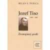 Jozef Tiso (1887-1947) (… (Milan S. Ďurica)