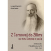Z Černovej do Žiliny cez Rím, Šanghaj a gulag, 2. vydanie