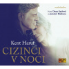 Cizinci v noci - CDmp3 - Čte Dana Syslová (audiokniha) (Kent Haruf)