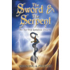 The Sword & the Serpent: The Two-Fold Qabalistic Universe (Melita Denning,Osborne Phillips)(Brožovaná)