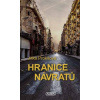 Hranice návratů - Prokšová Jitka
