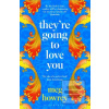 They're Going to Love Yo… (Meg Howrey)
