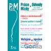 Práce, odvody a mzdy bez chyb, pokut a penále č. 8 - Novela zákona o zaměstnanosti - Poradce s.r.o.