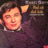 Karel Gott – Heut' Ist Der Schönste Tag In Meinem Leben 1985 EX, VYPRANÁ Vinyl (LP)