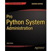 Pro Python System Administration - Rytis Sileika
