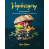Vegeburgery - Nina Olsson
