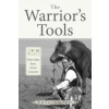 The Warrior's Tools: Plains Indian Bows, Arrows & Quivers